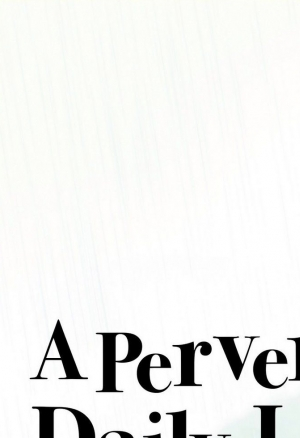 Повседневная жизнь извращенки 30