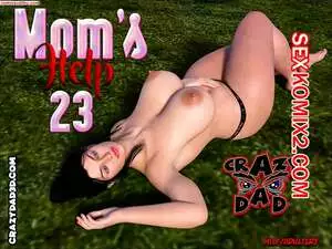 Помощь мамы. Часть 22 и 23. Moms Help. CrazyDad3D