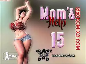 Помощь мамы. Часть 15. Moms Help. CrazyDad3D