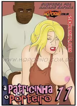 Патрисинья и Портер. Часть 11. A Patricinha e o porteiro. HQporno