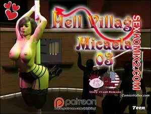 Адская деревня. Микаэла. Часть 3. Hell village. Micaela Pig King