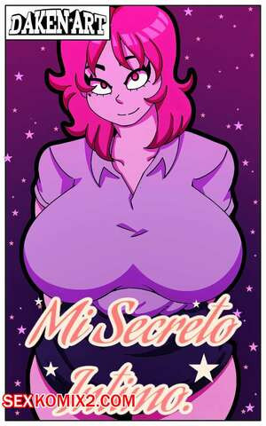 Моя интимная тайна. Mi Secreto Intimo. DakenArt