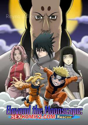 Наруто. За пределами лунного пейзажа. Beyond the moonscape. Reynavalkyrie2