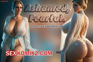 Ashamed, Fearful. AIworlmania