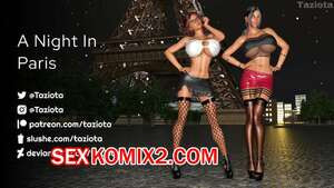 A Night In Paris. Taziota.