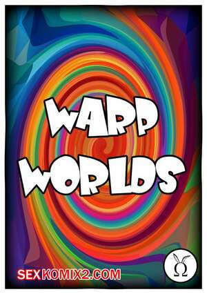 Варп миры. Warp Worlds. The Omega Rabbit