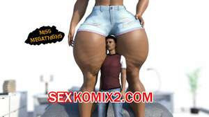 Мисс Мегабедра. Miss Megathighs. EndlessRain0110.