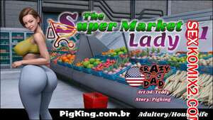 Леди из супермаркета. Часть 1. The Super Market Lady. CrazyDad3D