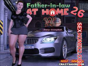 Свекр дома. Часть 26. Father In Law At Home. CrazyDad3D