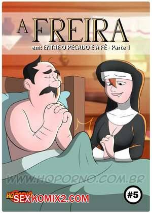 Монахиня. Часть 5. A freira. HQPorno