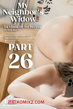 Моя соседская вдова. Часть 26. My Neighbors Widow. Rose Blue 3D