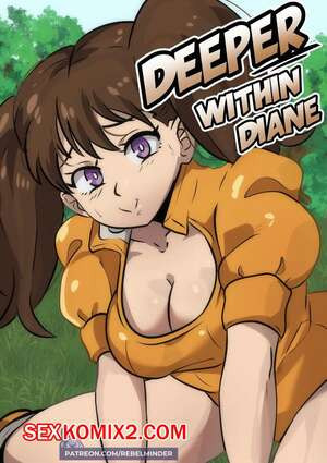 Глубже с Дианой. Deeper within Diane