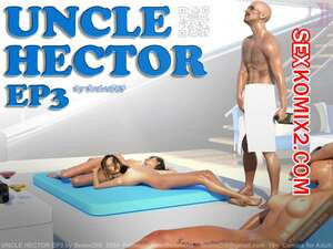 Дядя Гектор. Часть 3. Uncle Hector. SedesDiS