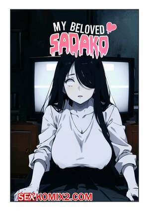Моя любимая Садако. My Beloved Sadako. Kahoo
