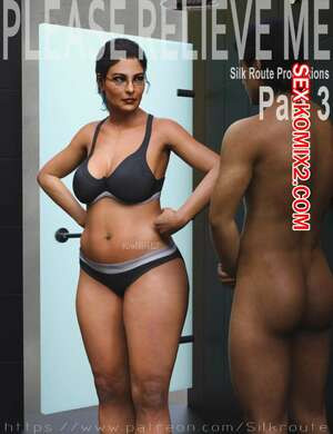 Прошу, помоги мне расслабиться. Часть 3. Please Relieve Me. Silk Route, Ira Raman