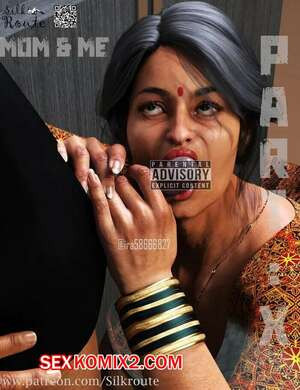 Мама и я. Часть 10. Mom and Me. Silk Route, Ira Raman