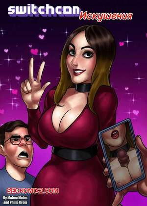 Искушения. The Taste Of 10 Inch Dick. Switchcon Temptations