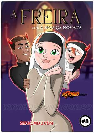 Монахиня. Часть 8. A freira. HQPorno
