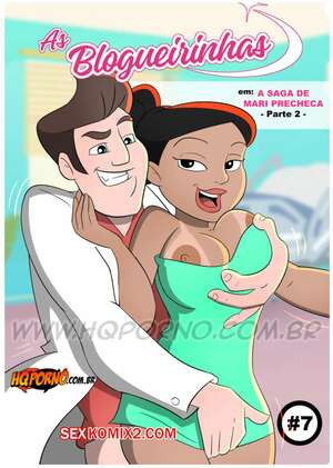 Блоггеры. Часть 7. As Blogueirinhas. HQPorno