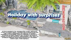 Отпуск с сюрпризом. Holiday With Surprises. Mandelas