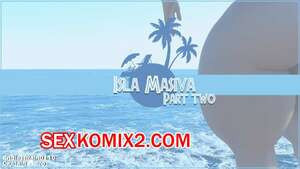 Исла Масива. Часть 2. Isla Masiva. EndlessRain0110.