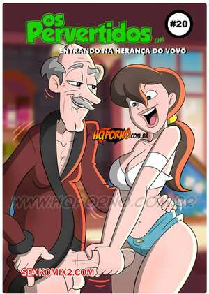 Извращенцы. Часть 20. Os pervertidos. Hqporno