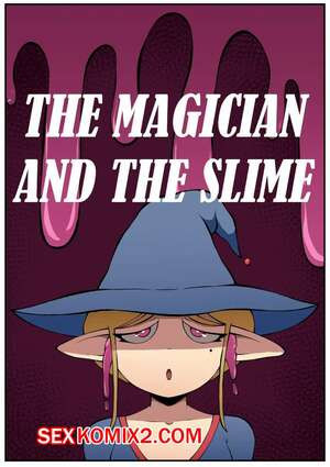 Волшебница и слизь. The Magician And The Slime. VicArt.