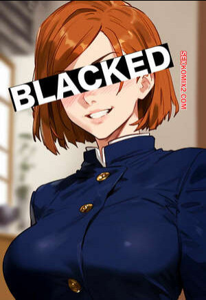 Nobara Kugisaki x BBC 2. Floxin