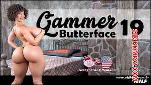 Гаммер. Баттерфейс. Часть 19. Gammer. Butterface. PigKing