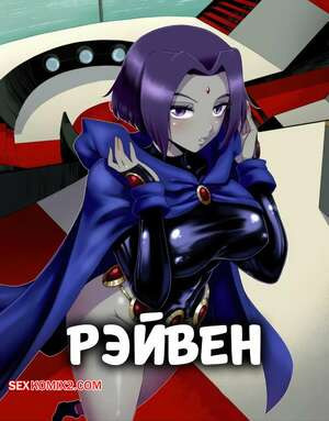 Teen Titans. Рэйвен. Comic Raven. Issa Castagno.