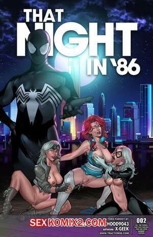 Человек Паук. Эта ночь в 86. That Night in 86. Tracy Scops