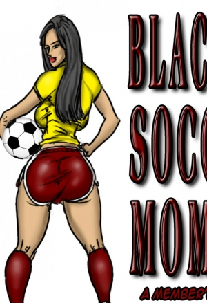 Blacked Soccer Mommy