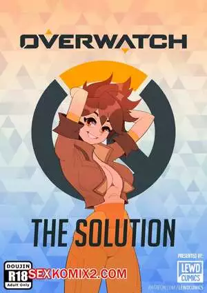 Overwatch. Решение. The Solution. LewdCumics